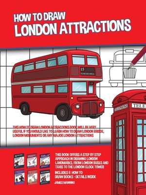 cover image of How to Draw London Attractions (This How to Draw London Attractions Book Will be Very Useful if You Would Like to learn How to Draw London Bridge, London Monuments or Any Major London Attractions)